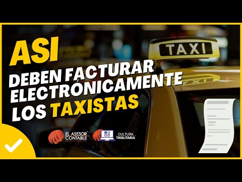 Guía completa: Cómo se factura en taxi